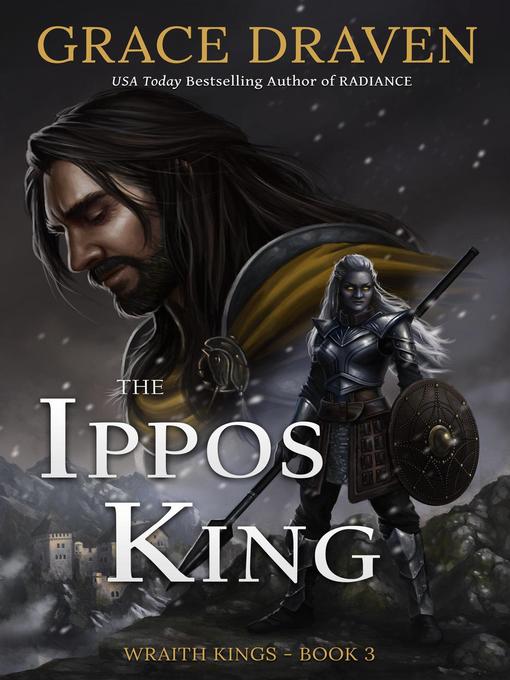 Title details for The Ippos King by Grace Draven - Available